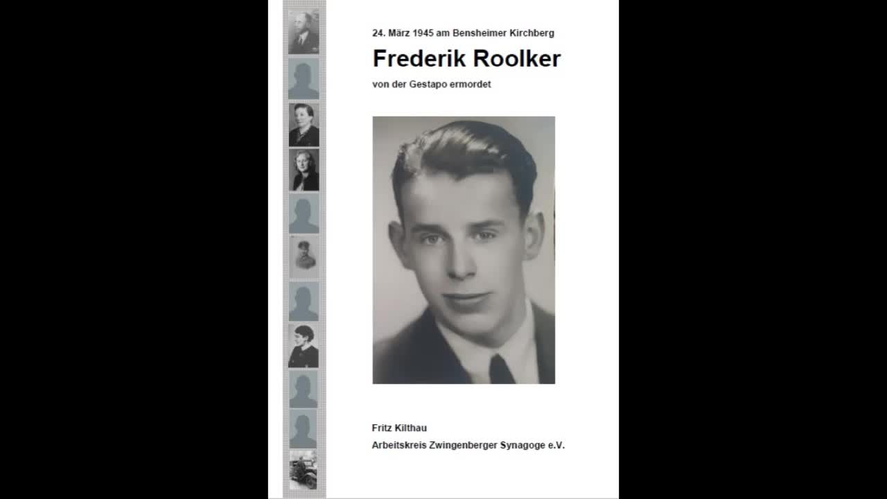 Frederik Roolker 1945 am Bensheimer Kirchberg ermordet.